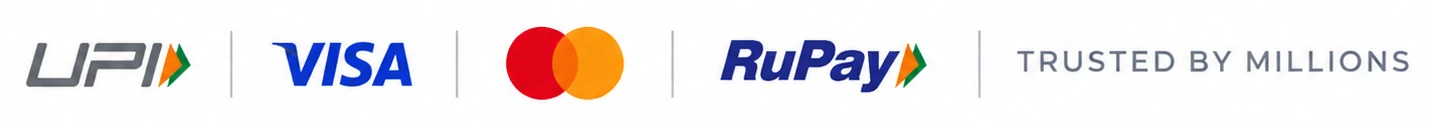 Accepted payment methods: UPI, Visa, Mastercard, RuPay - Trusted by millions
