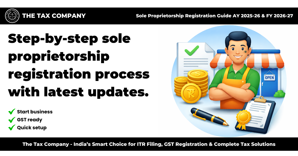 Sole Proprietorship Registration Guide AY 2025-26 & FY 2026-27